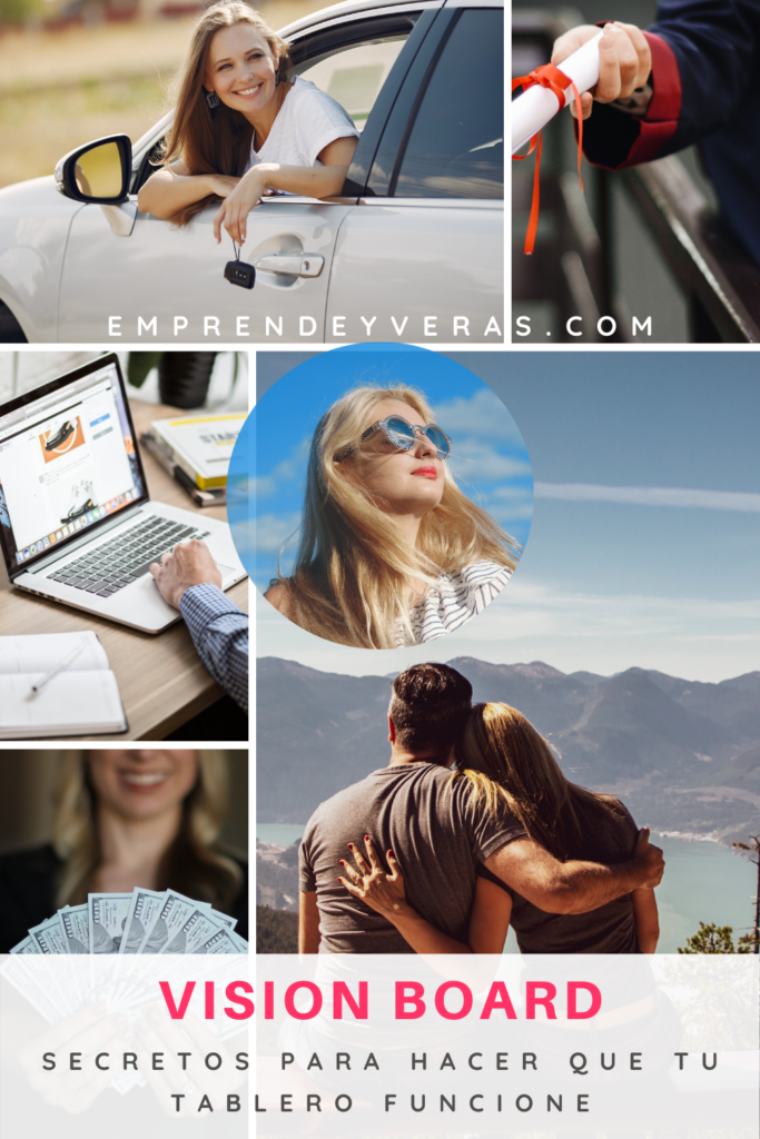 Cómo crear un Vision Board o Tablero de Sueños